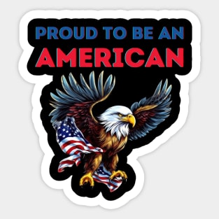 Proud to be an American Sticker